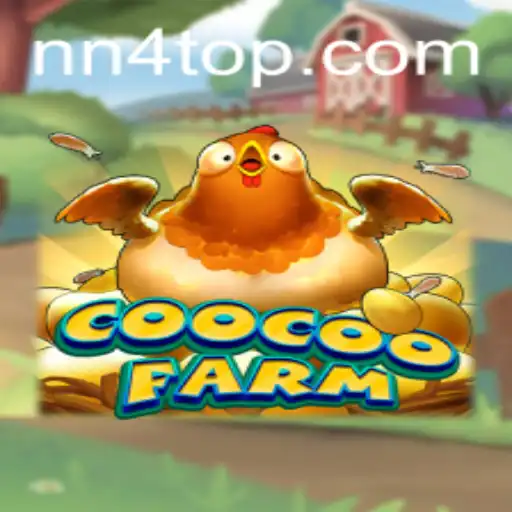 Unveiling the Delight of CooCooFarm with NN4 Innovations