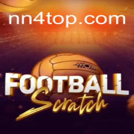 Dive into FootballScratch: The Exciting World of NN4 Gaming